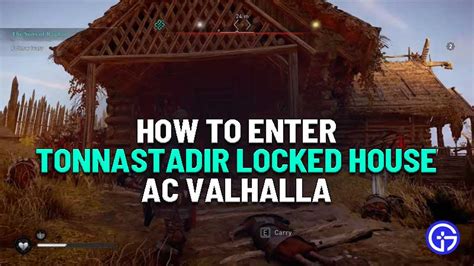 tonnastadir house|AC Valhalla Tonnastadir house: How to get past the。